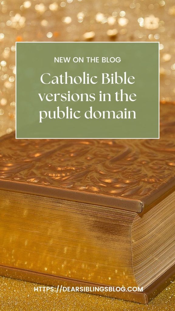 Catholic Versions of the Bible in the Public Domain. - Letters to my ...